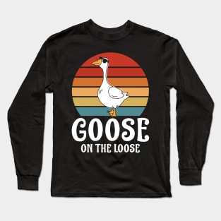 Goose On The Loose -  Goose Long Sleeve T-Shirt